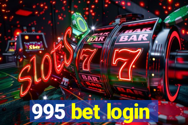 995 bet login